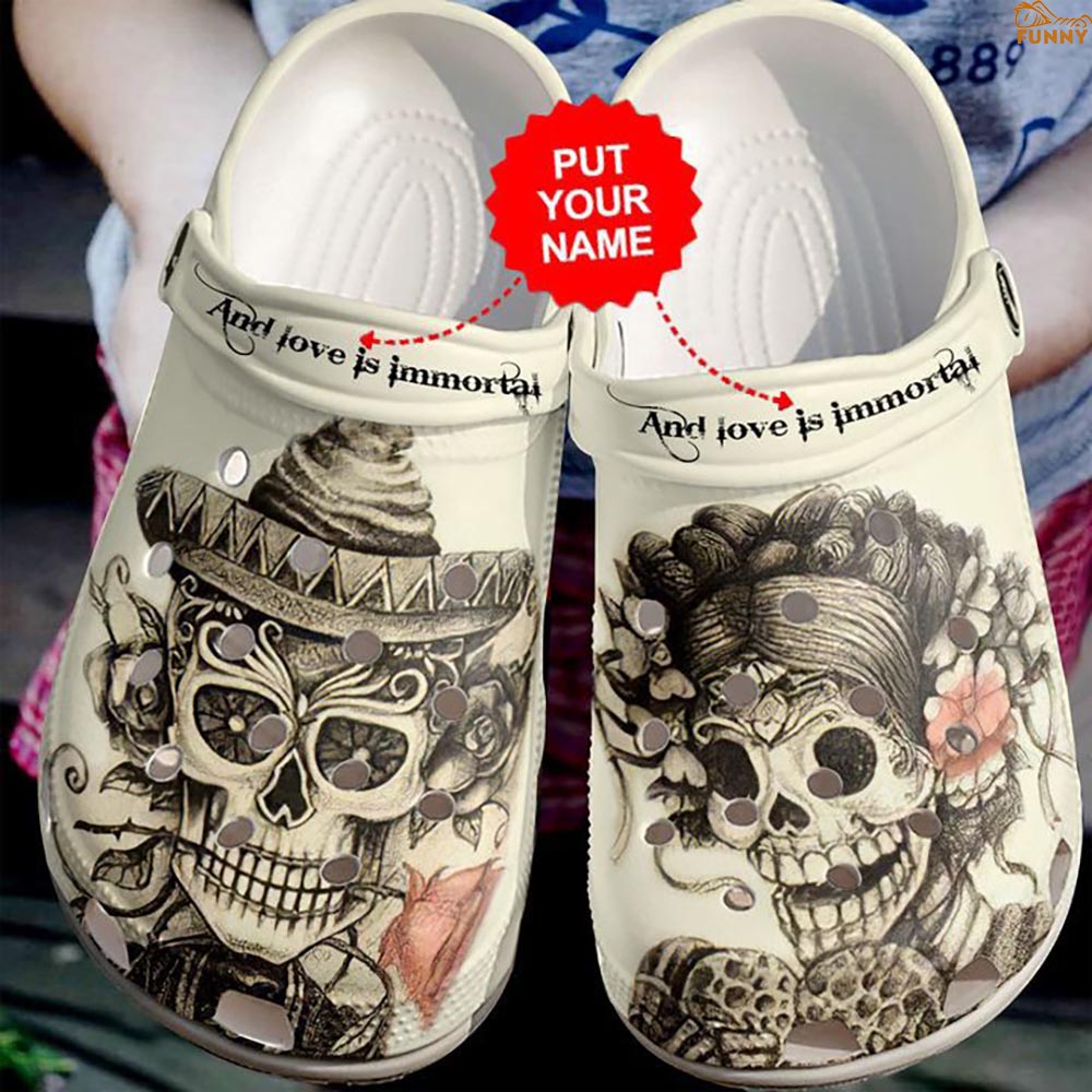 Customized Love Is Immortal Skull Crocs