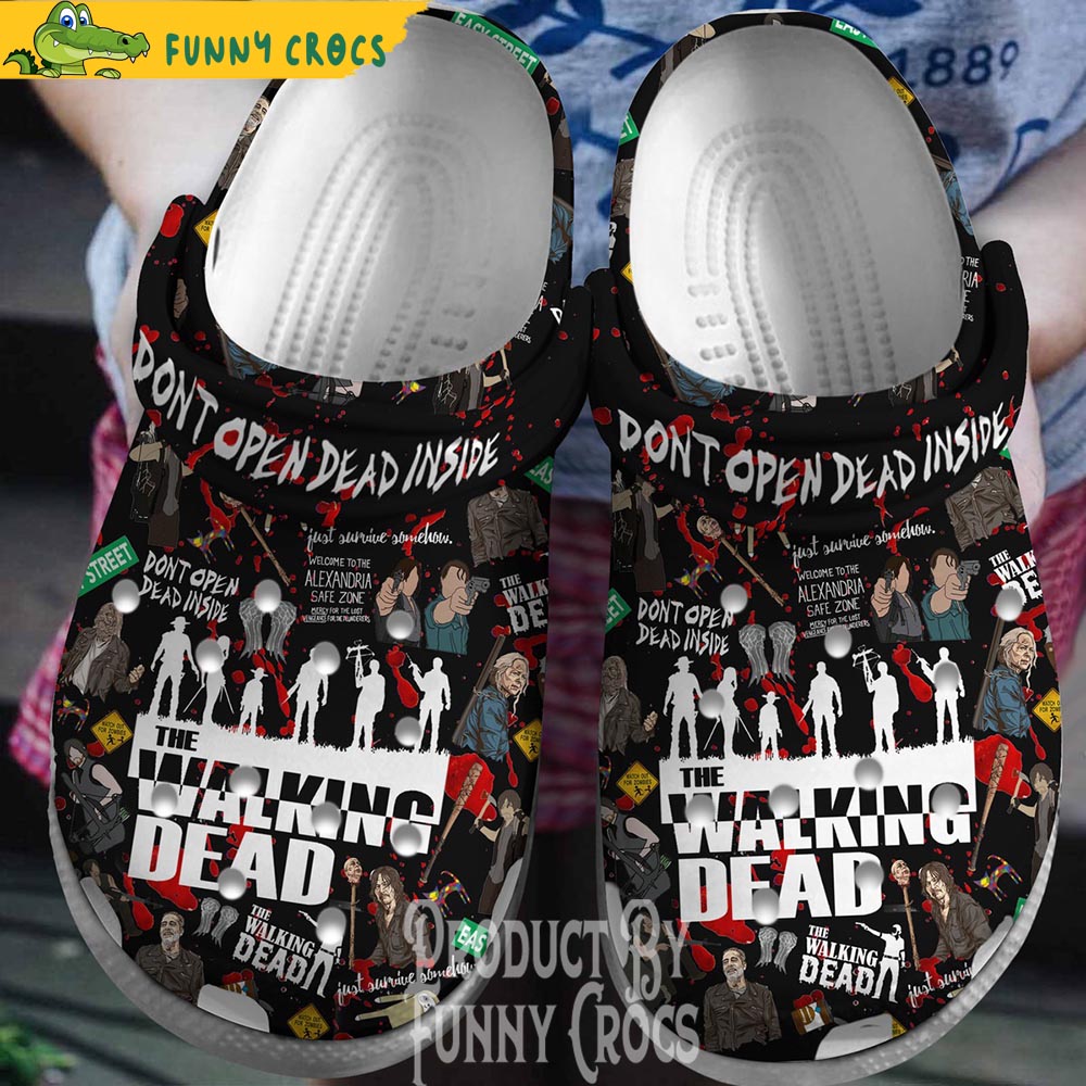 Don't Open Dead Inside Walking Dead Crocs