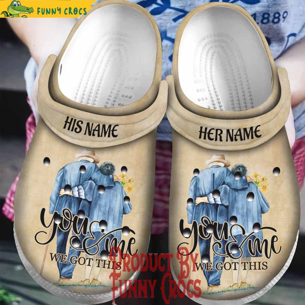 Personalized You And Me We Got This Couple Crocs Shoes