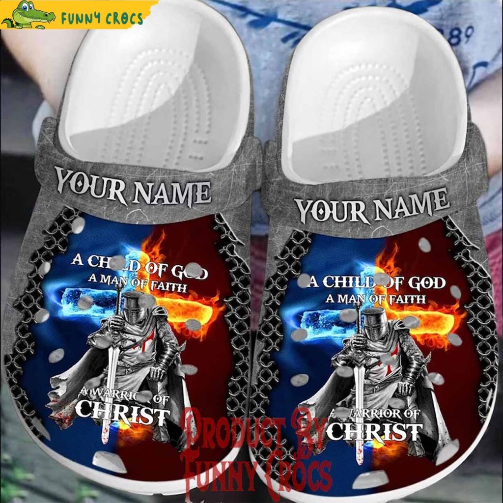 Personalized A Child Of God A Man Of Faith A Warrior Of Christ Crocs Shoes