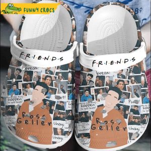 Ross Geller Friends Crocs Slippers