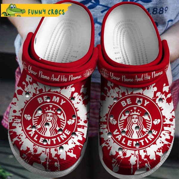 Customized Be My Valentine Starbucks Crocs