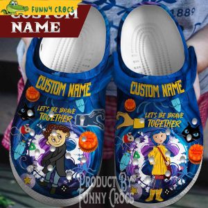 Custom Name Coraline Let’s Be Brave Together Crocs Shoes