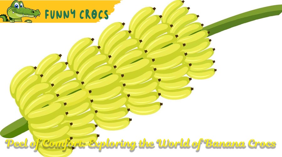 Peel of Comfort: Exploring the World of Banana Crocs