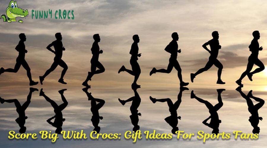 Score Big With Crocs: Gift Ideas For Sports Fans