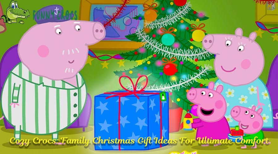 Cozy Crocs Family Christmas Gift Ideas For Ultimate Comfort