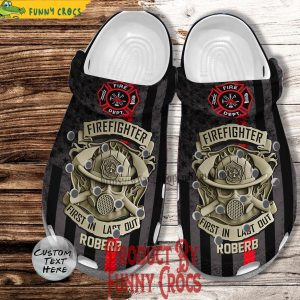 Custom Firefighter First In Last Out Crocs Shoes