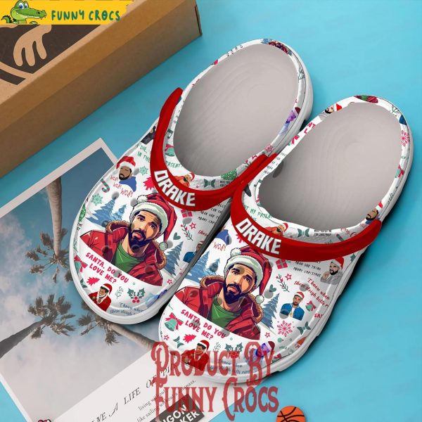 Drake Merry Christmas Santa Do You Love Me Crocs Shoes