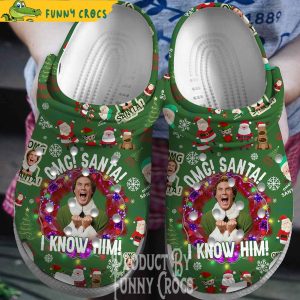 Omg Santa I Know Him Elf Crocs Clogs