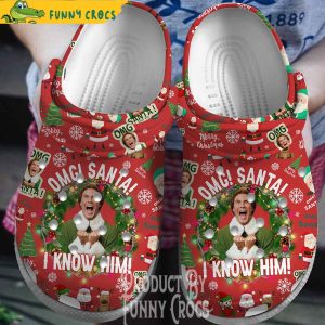 Omg Santa I Know Him Elf Crocs