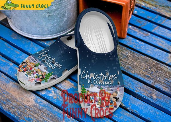 Custom Christmas Is Coming Peanuts Crocs For Adults