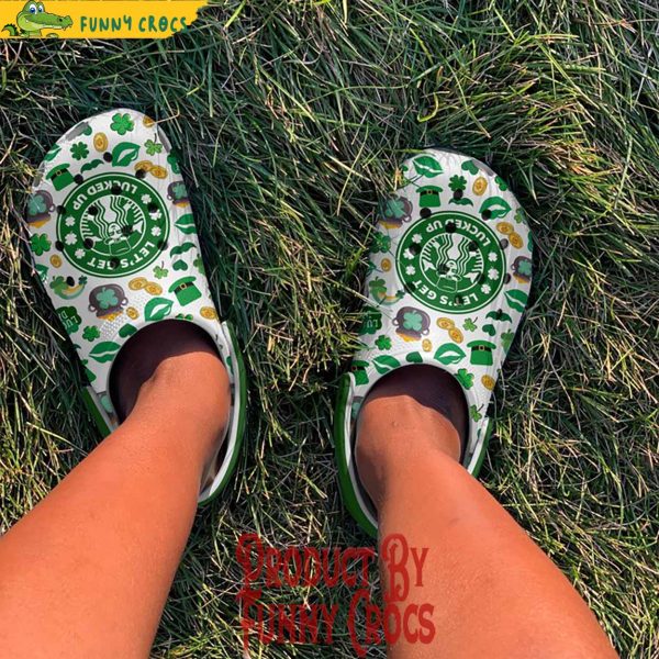 Custom Starbucks Let’s Get Lucked Up Happy St.Patrick’s Day Crocs