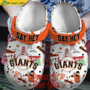 Say Hey San Francisco Giants Crocs Style 1